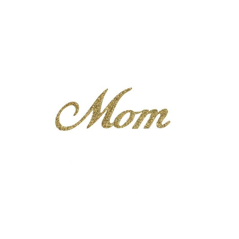 1.5 Mom Gold Script, 22-Sheet