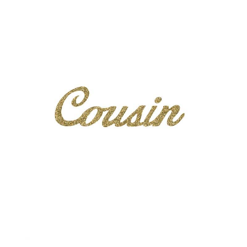 1.5 Cousin Gold Script, 18-Sheet